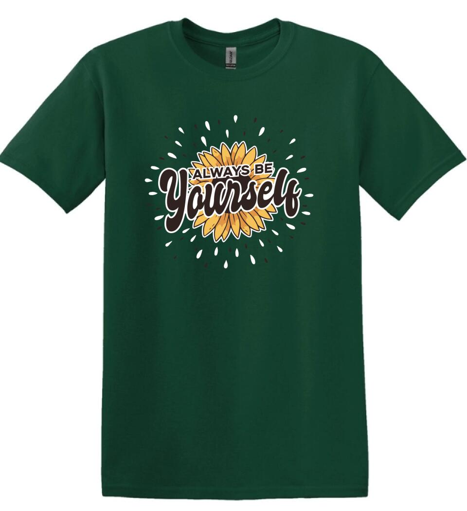 Napraforgó virág  always be yourself Póló