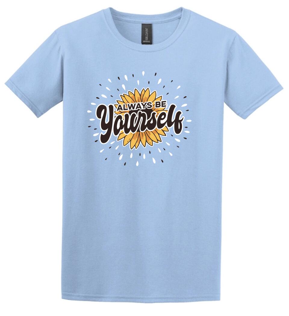 Napraforgó virág  always be yourself Póló