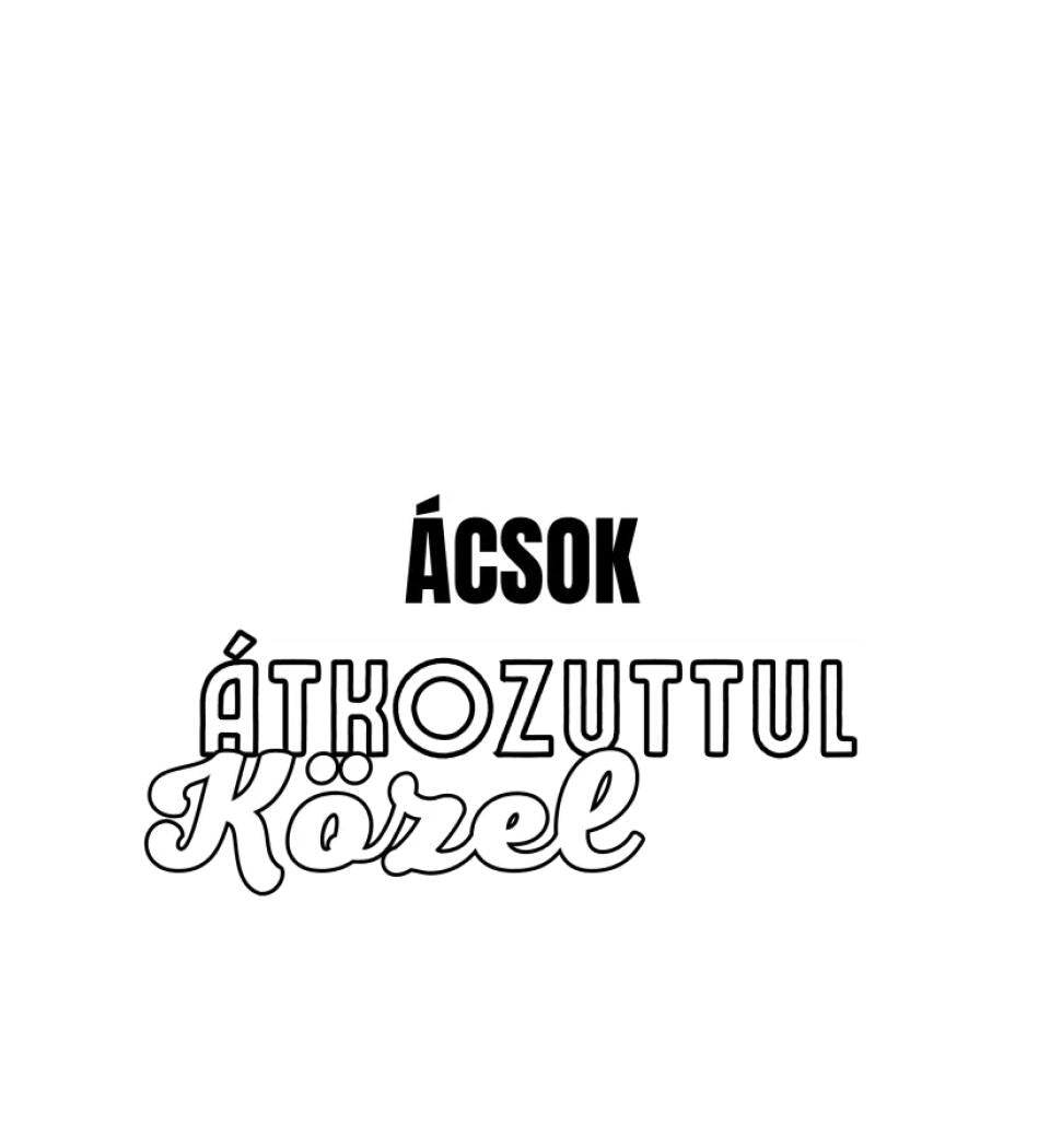 SENKI SEM TÖKÉLETES DE  ÁCSOK