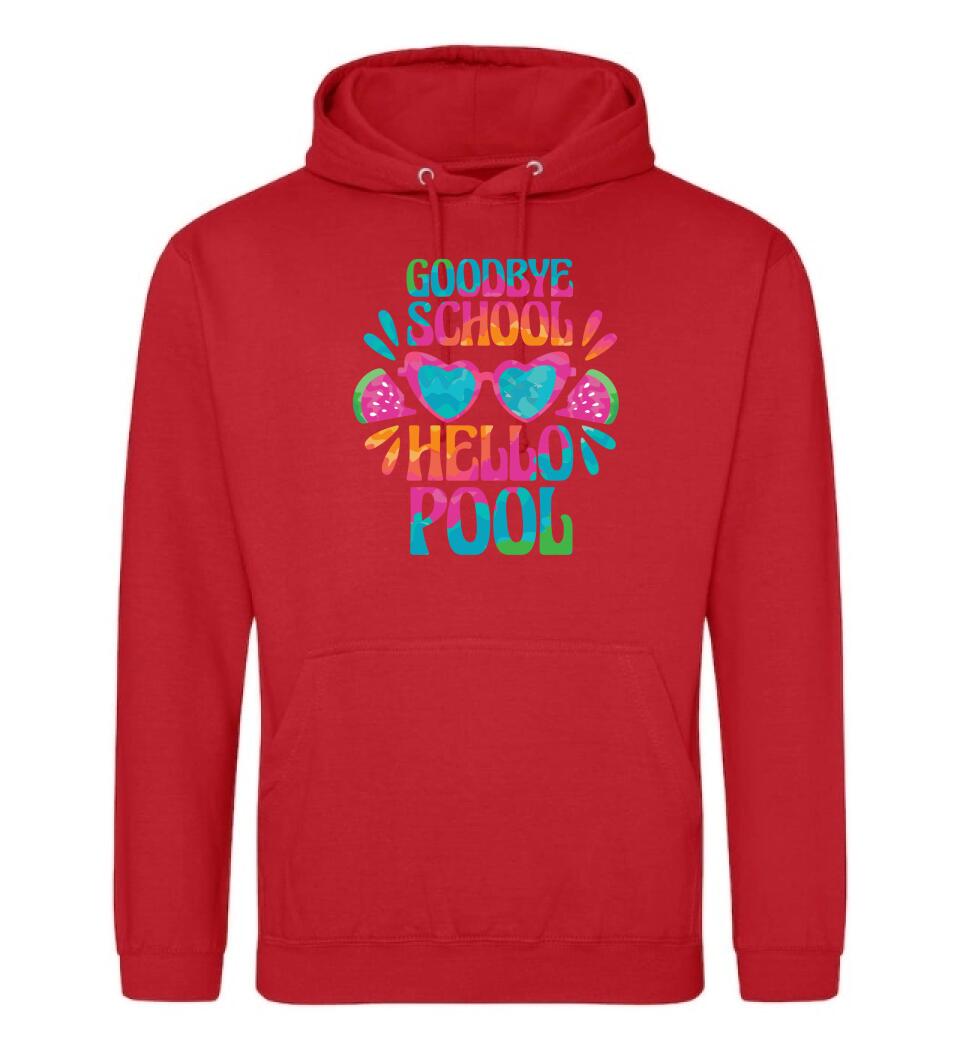 Goodbye School hello pool