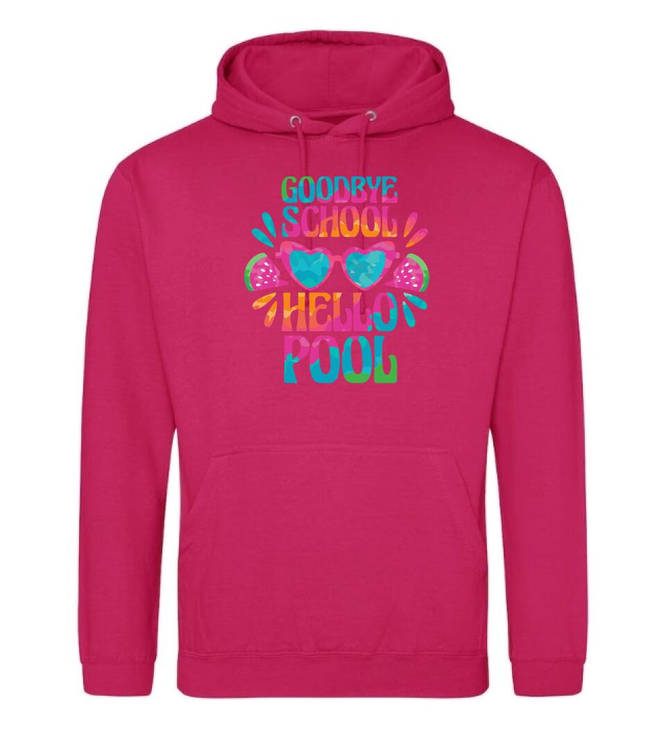 Goodbye School hello pool