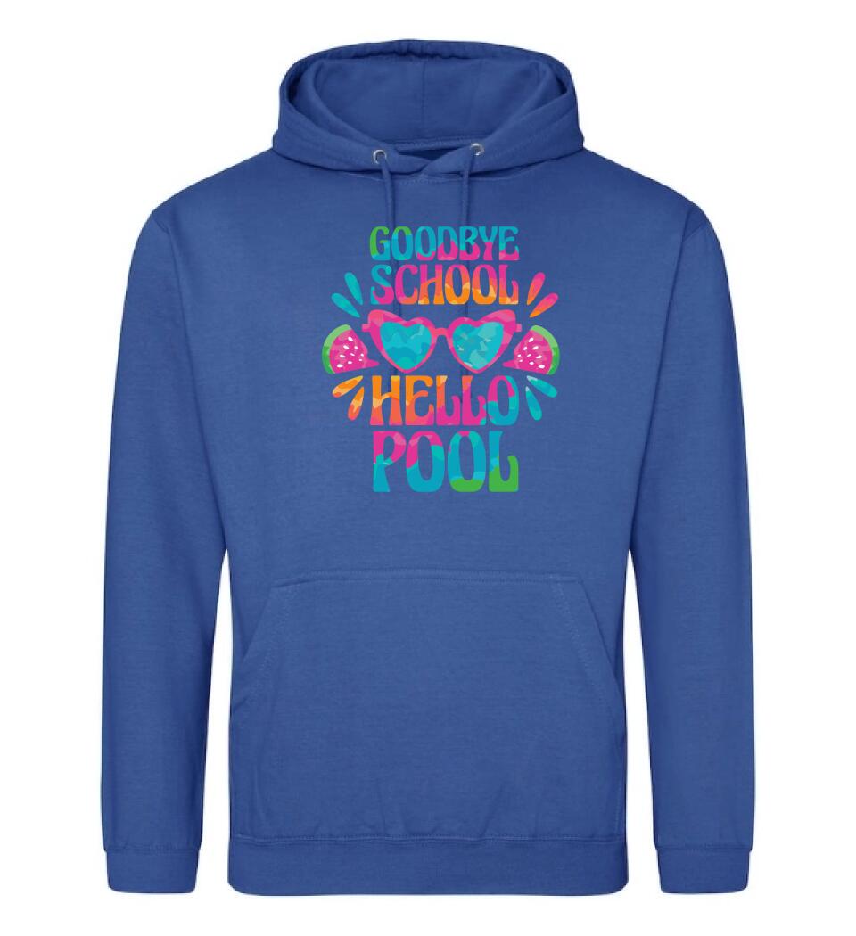 Goodbye School hello pool