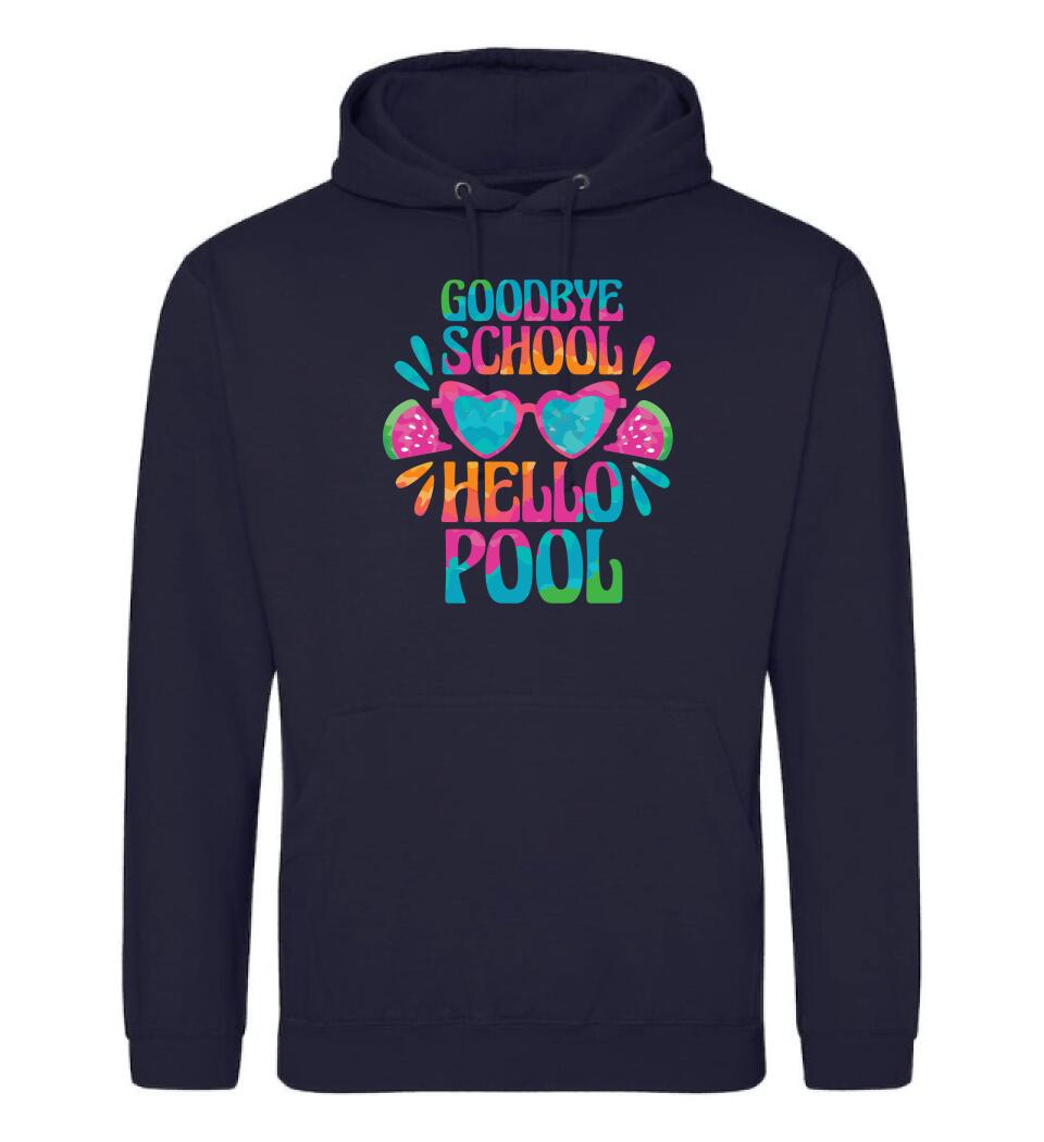 Goodbye School hello pool
