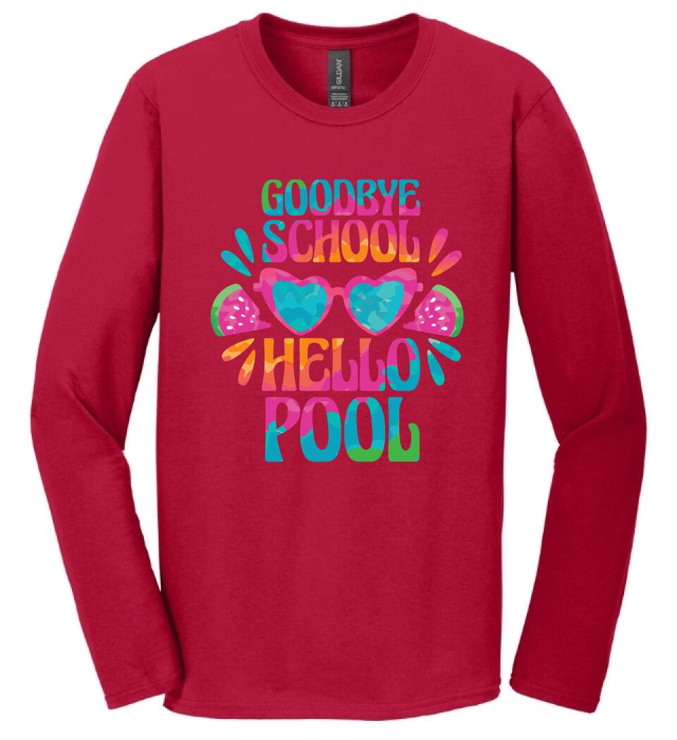 Goodbye School hello pool