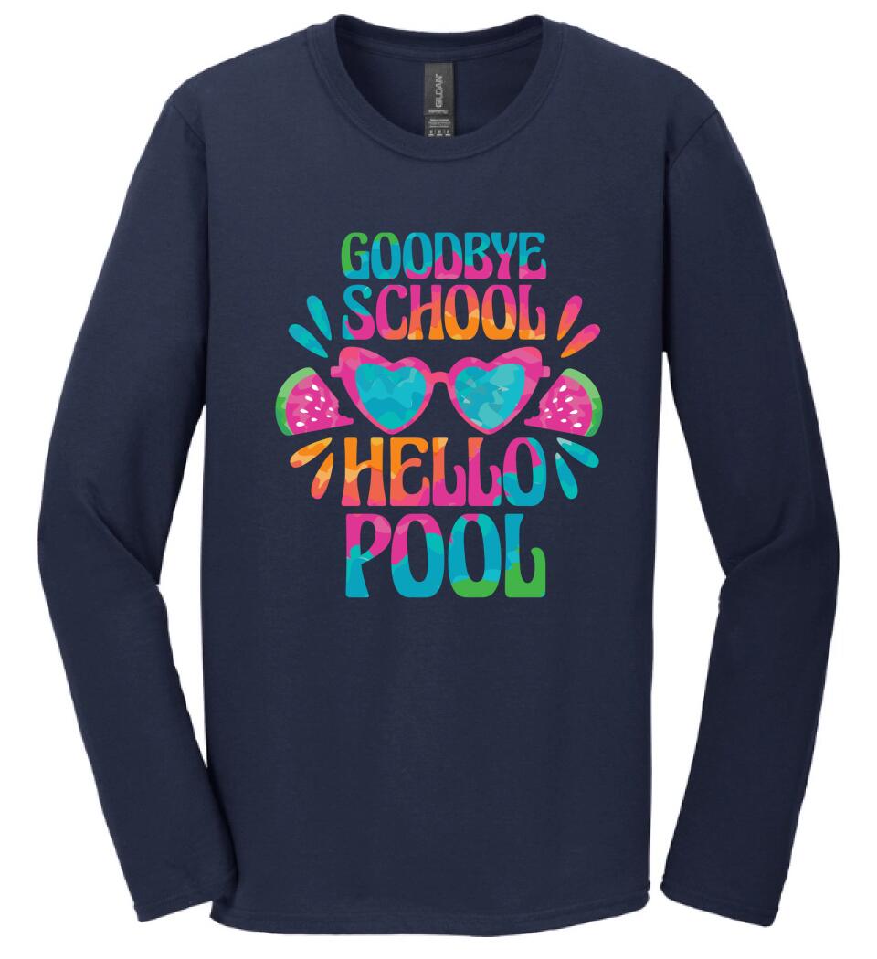 Goodbye School hello pool