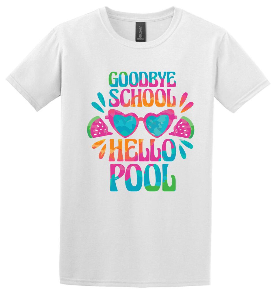 Goodbye School hello pool