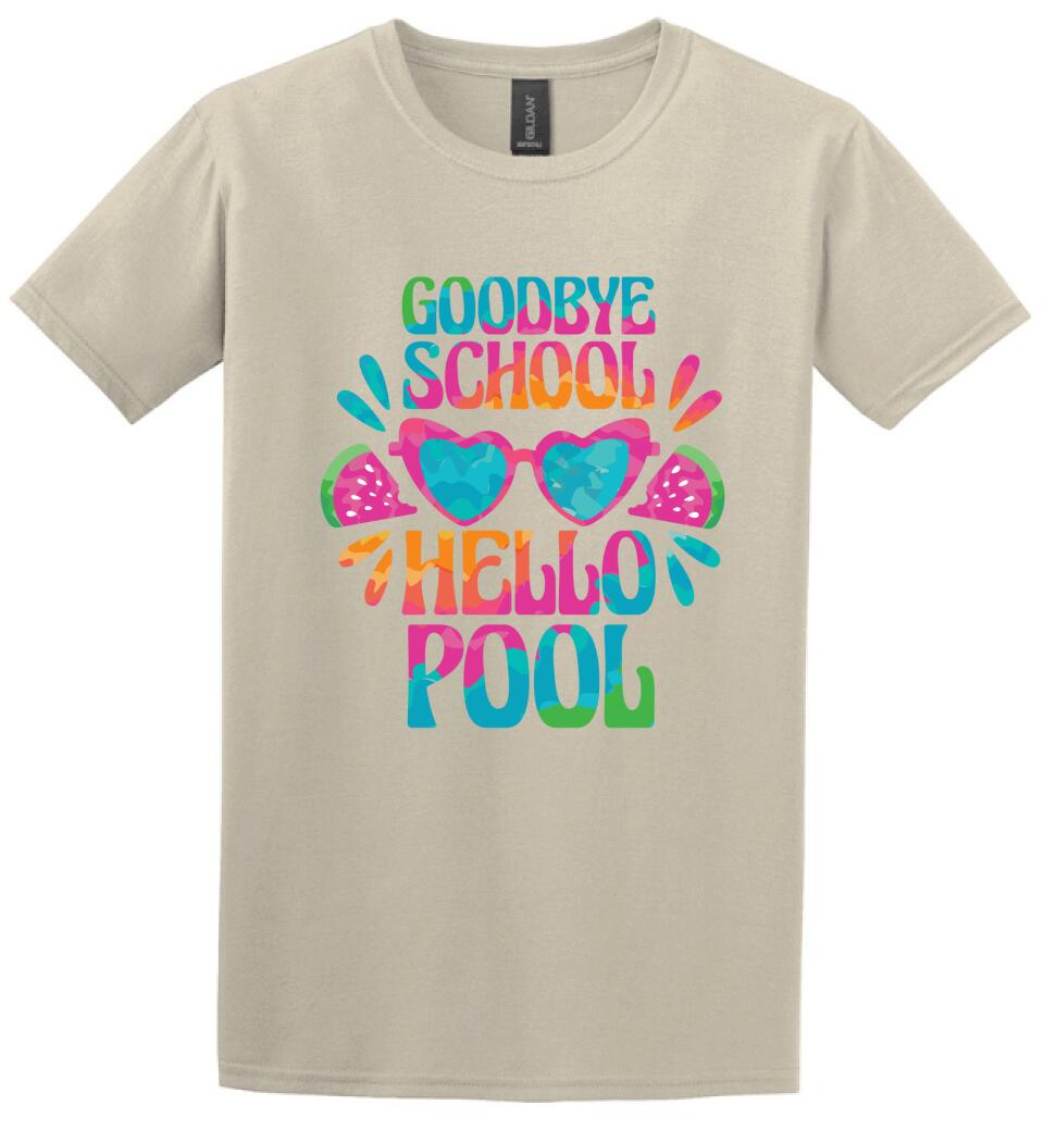 Goodbye School hello pool