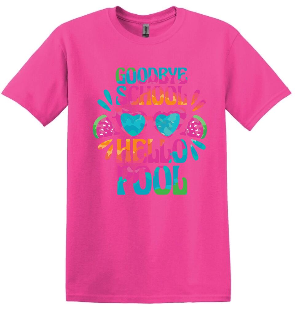 Goodbye School hello pool