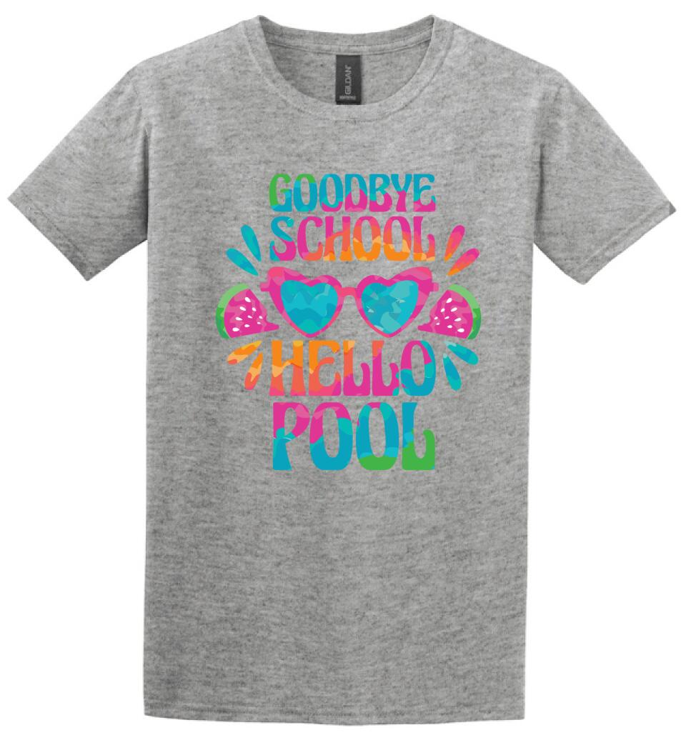 Goodbye School hello pool