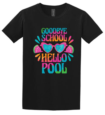 Goodbye School hello pool