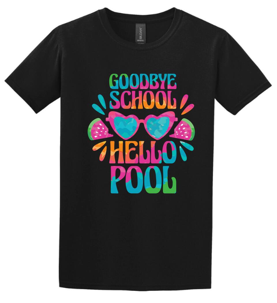 Goodbye School hello pool