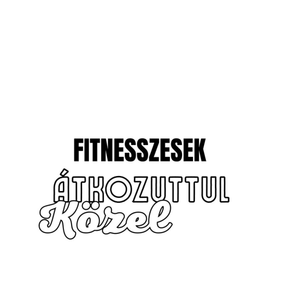 SENKI SEM TÖKÉLETES DE  FITNESSZESEK