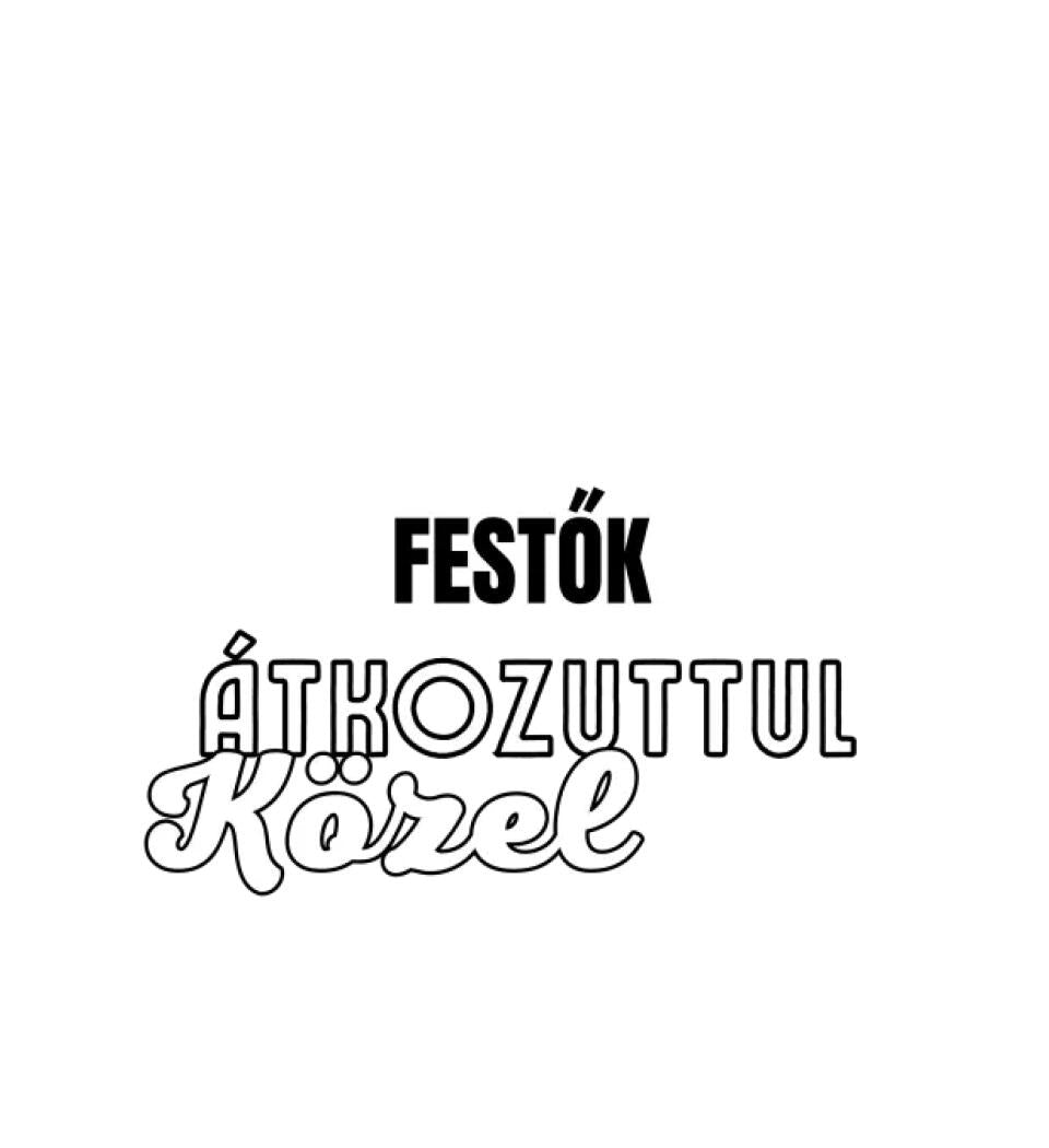 SENKI SEM TÖKÉLETES DE  FESTŐK