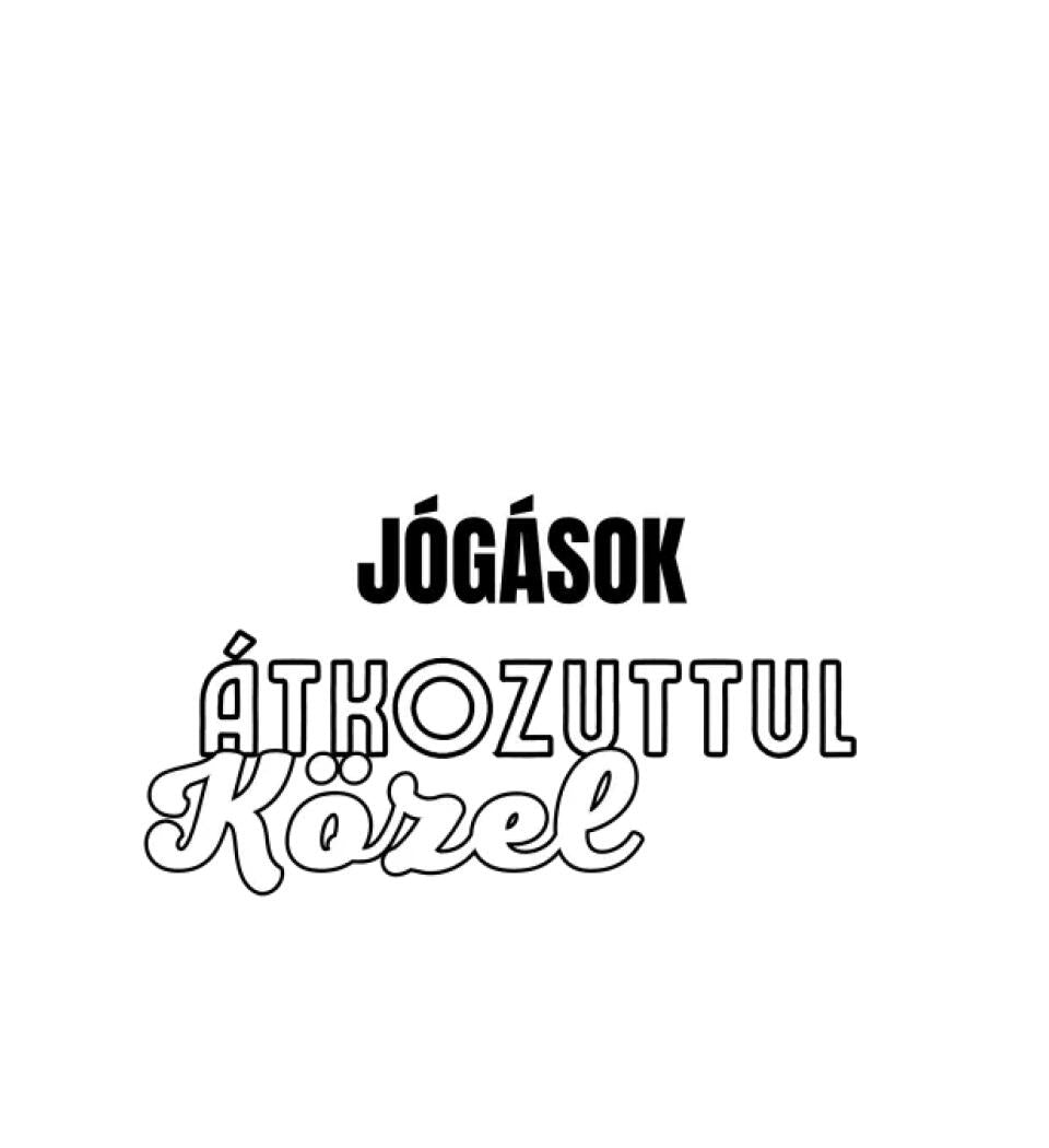 SENKI SEM TÖKÉLETES DE  JÓGÁSOK