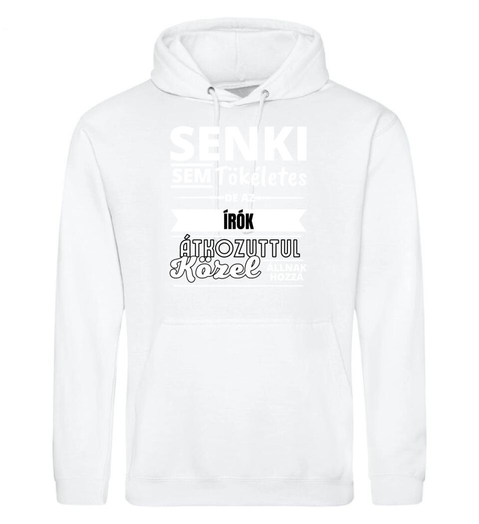 SENKI SEM TÖKÉLETES DE  ÍRÓK