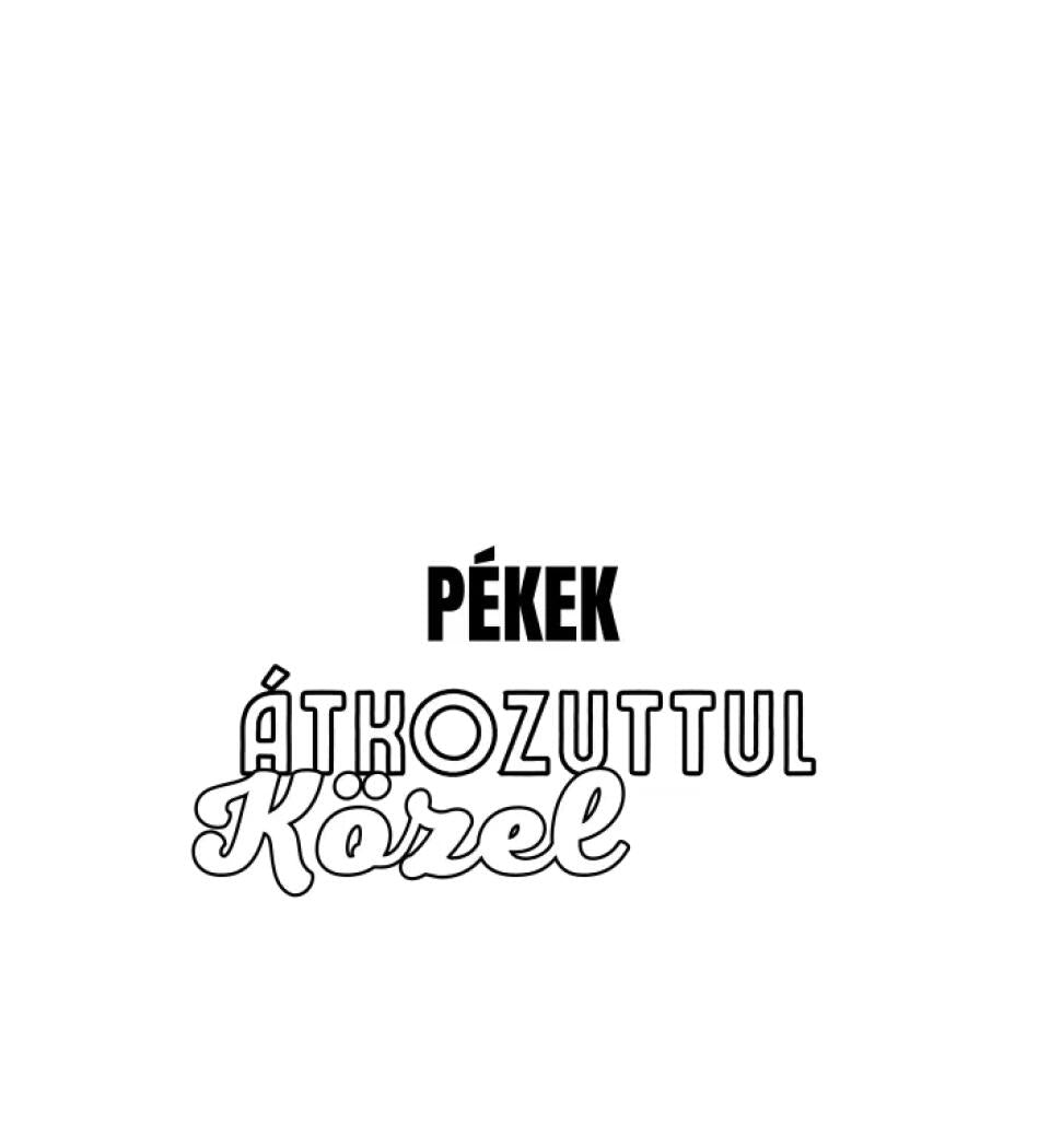 SENKI SEM TÖKÉLETES DE  PÉKEK