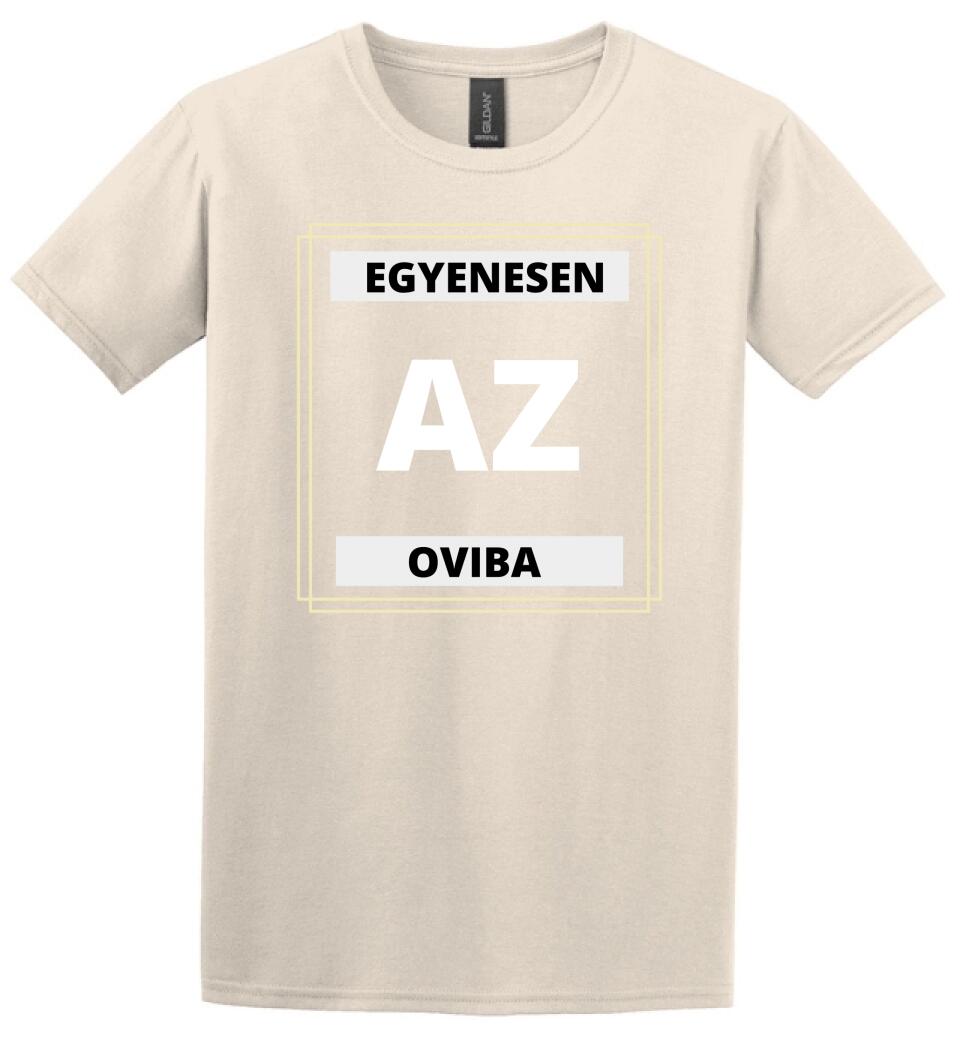EGYENESEN AZ OVIBA