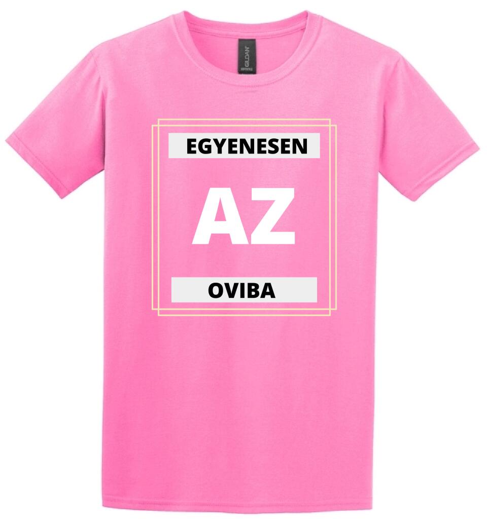 EGYENESEN AZ OVIBA