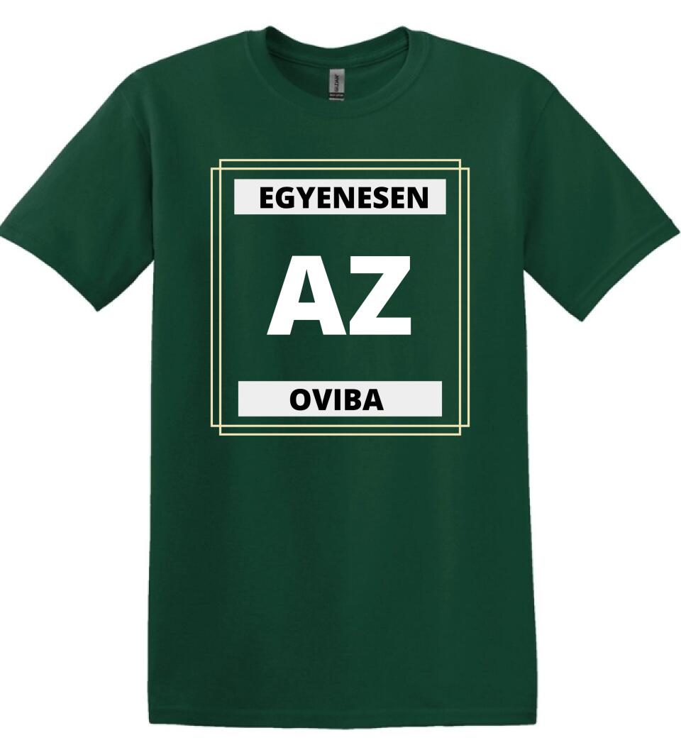 EGYENESEN AZ OVIBA