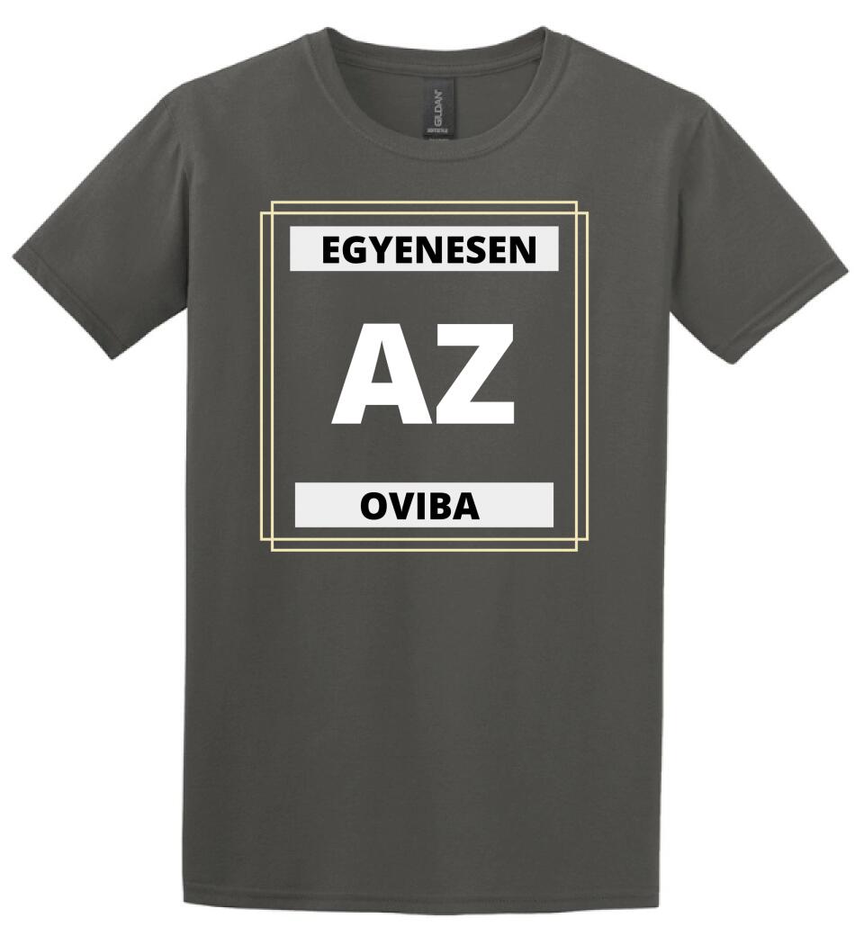 EGYENESEN AZ OVIBA