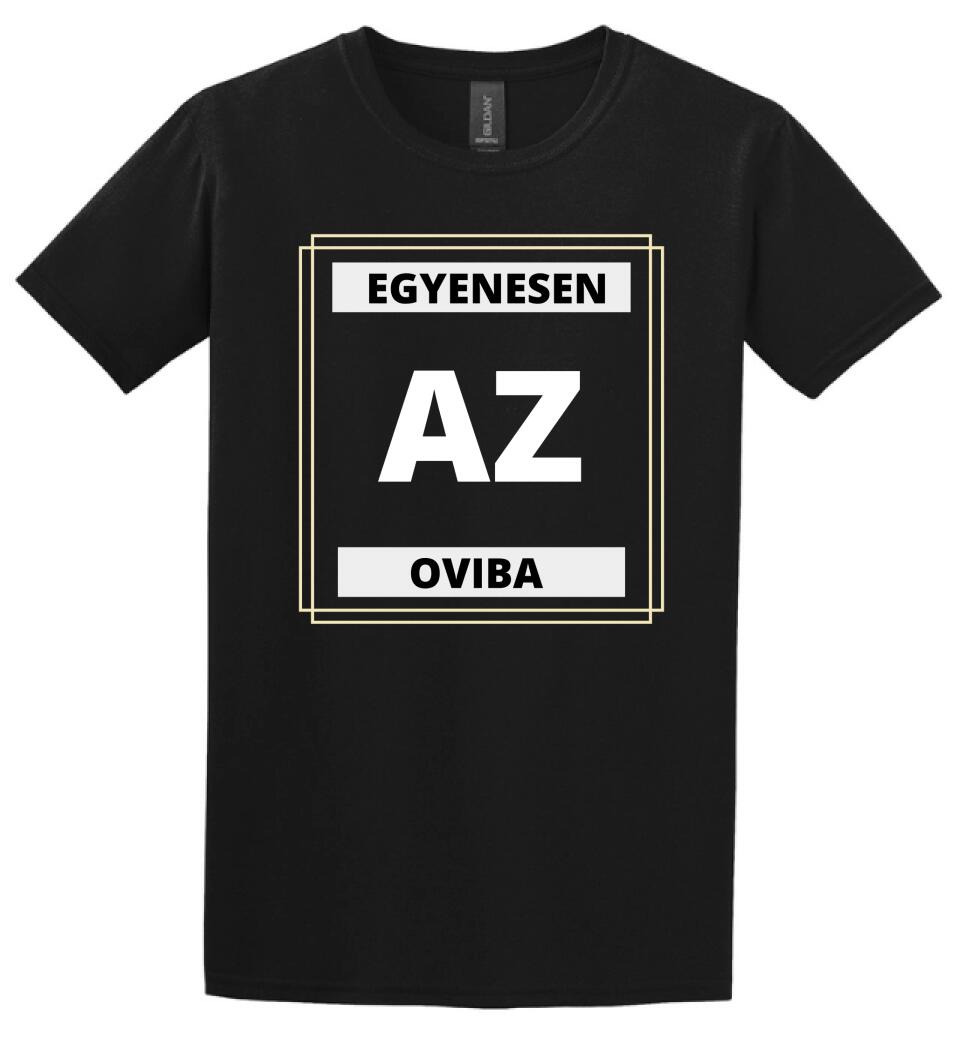 EGYENESEN AZ OVIBA
