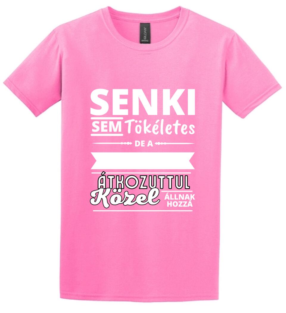 SENKI SEM TÖKÉLETES DE PAPÁK