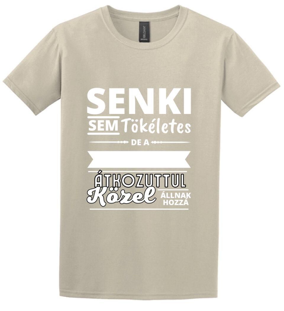 SENKI SEM TÖKÉLETES DE PAPÁK