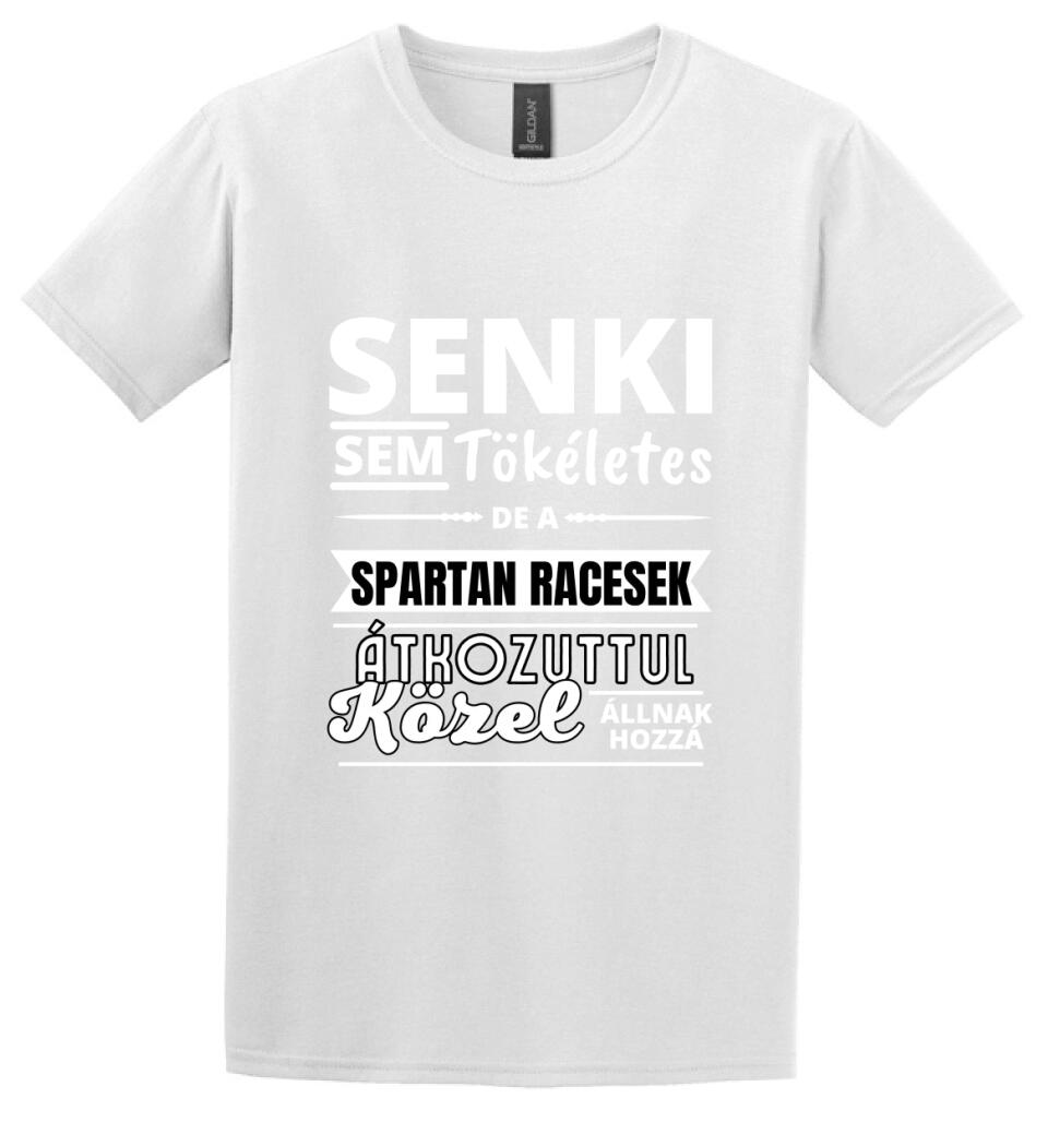 SENKI SEM TÖKÉLETES DE  SPARTAN RACESEK