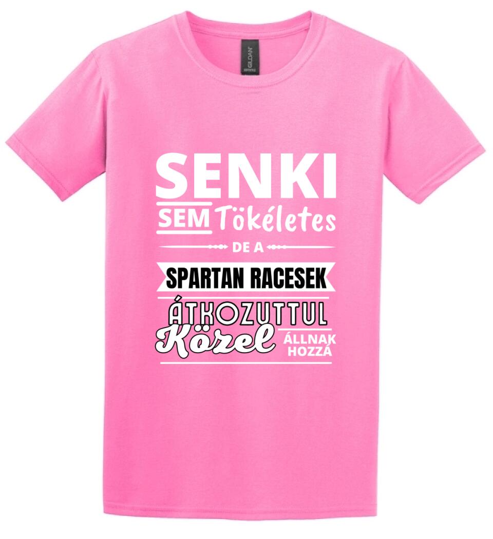 SENKI SEM TÖKÉLETES DE  SPARTAN RACESEK