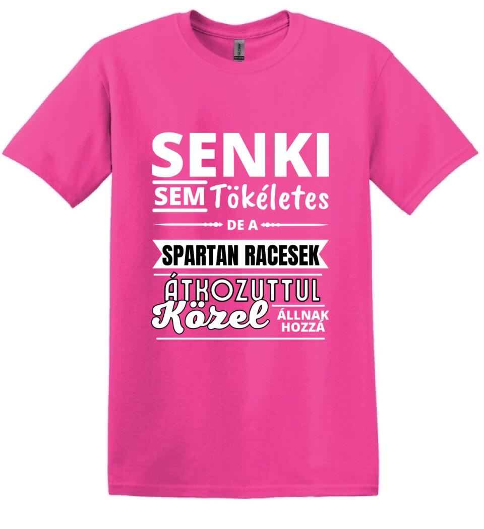 SENKI SEM TÖKÉLETES DE  SPARTAN RACESEK