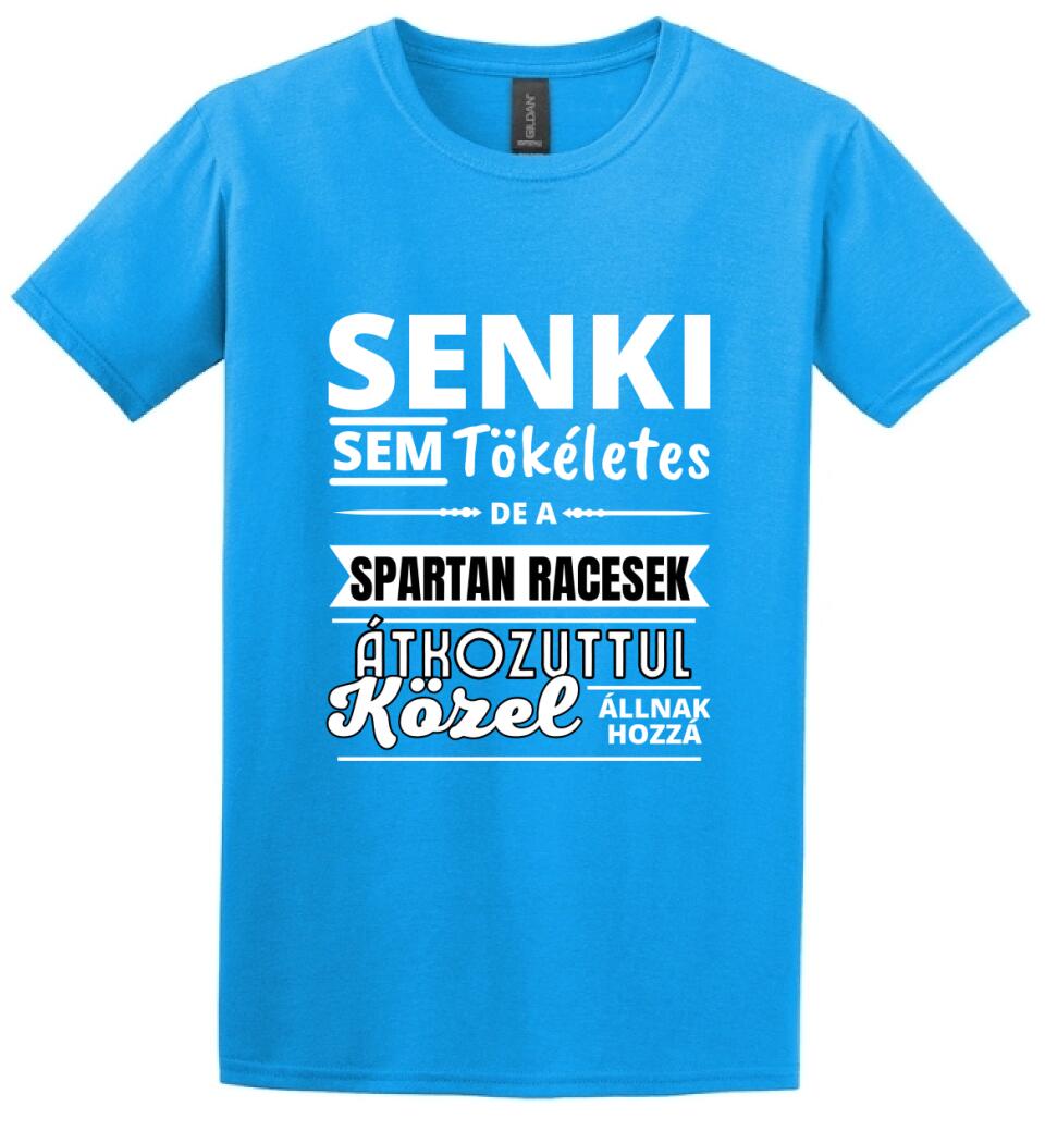 SENKI SEM TÖKÉLETES DE  SPARTAN RACESEK