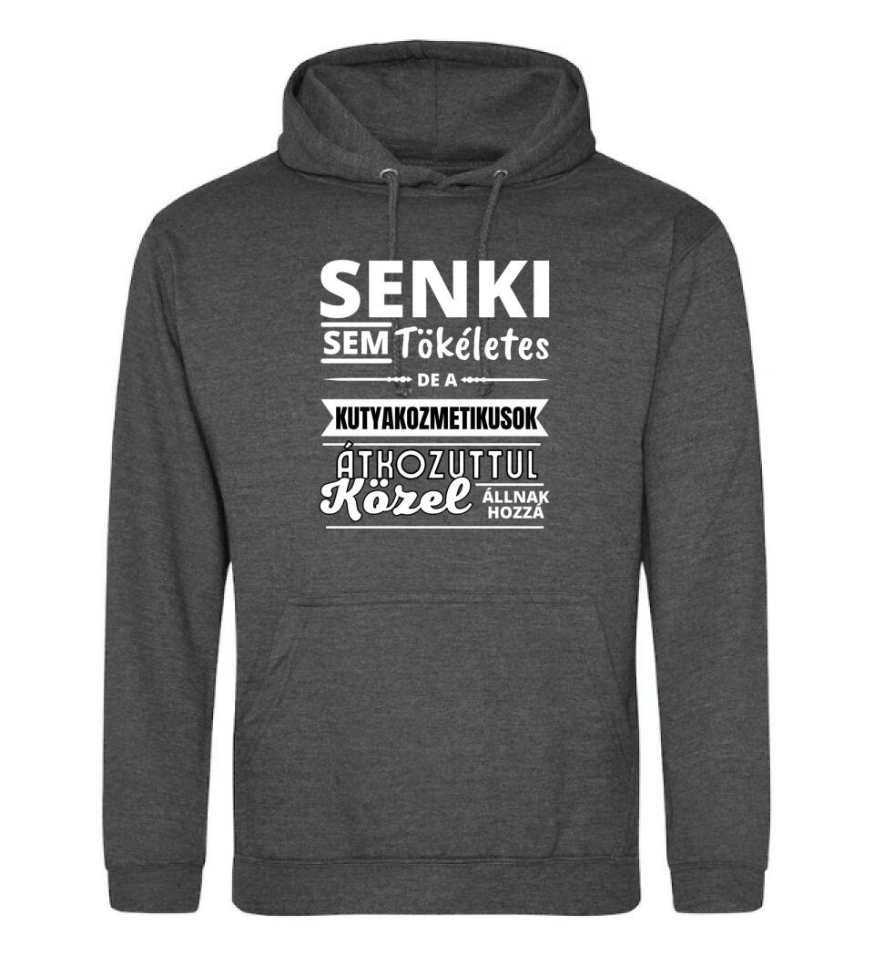 SENKI SEM TÖKÉLETES DE KUTYAKOZMETIKUSOK