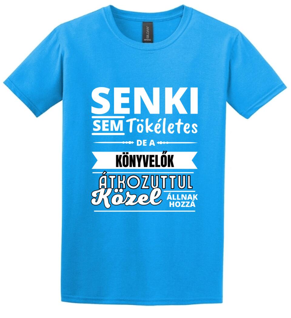 SENKI SEM TÖKÉLETES DE KÖNYVELŐK