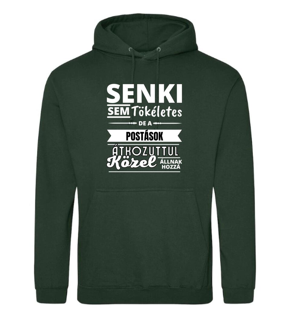 SENKI SEM TÖKÉLETES DE POSTÁSOK