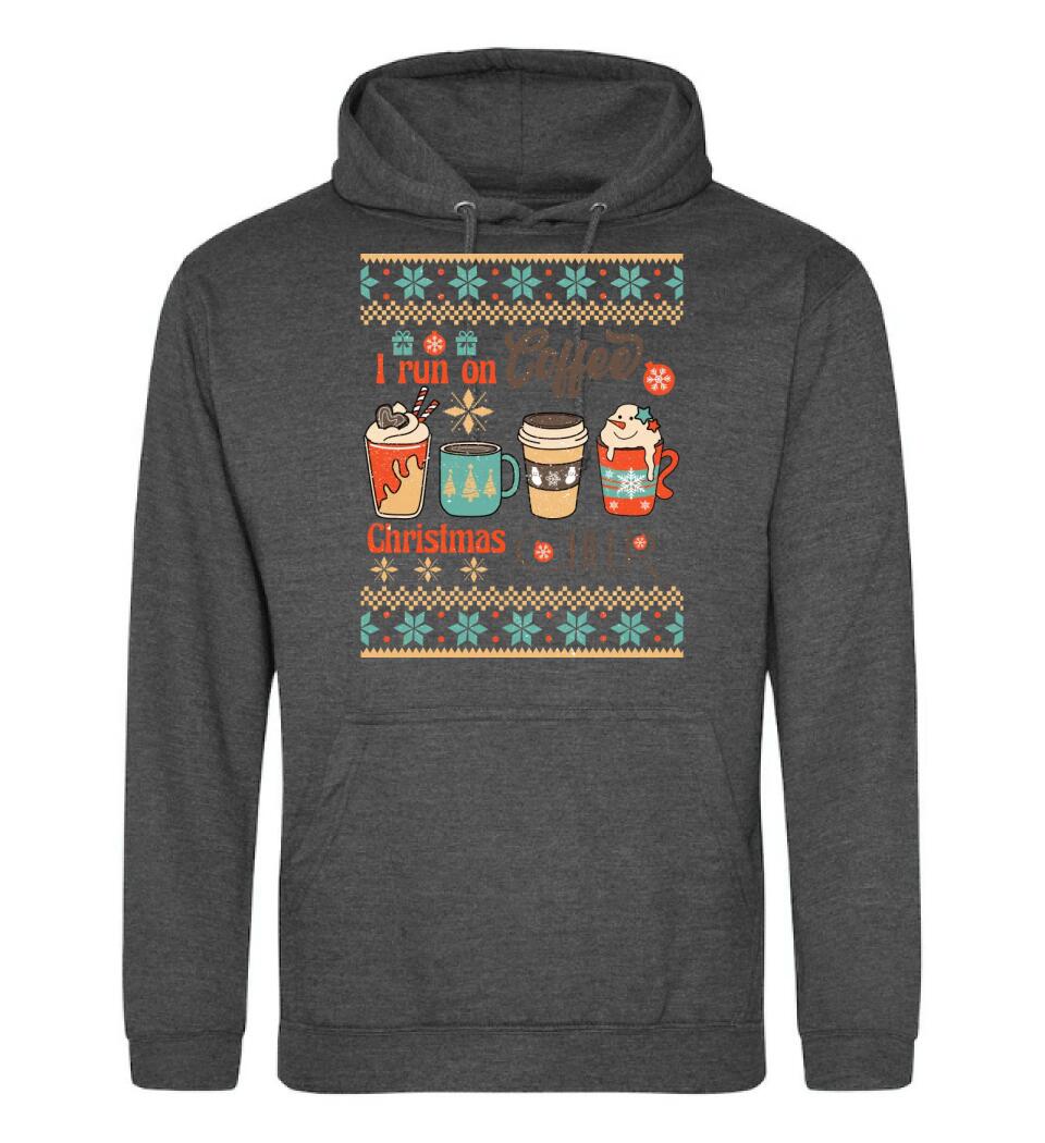 I run on coffee & christmas cheer