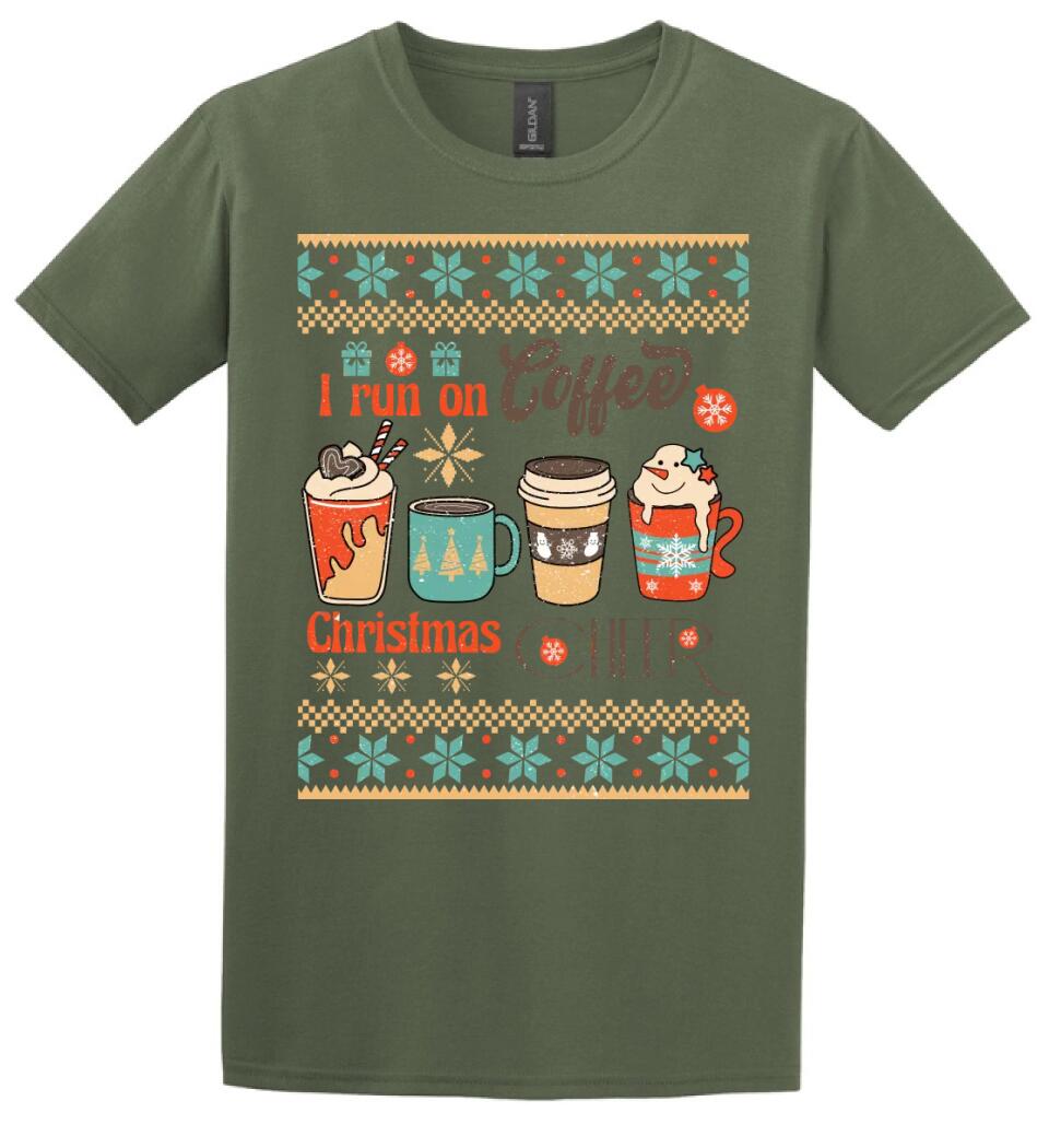 I run on coffee & christmas cheer