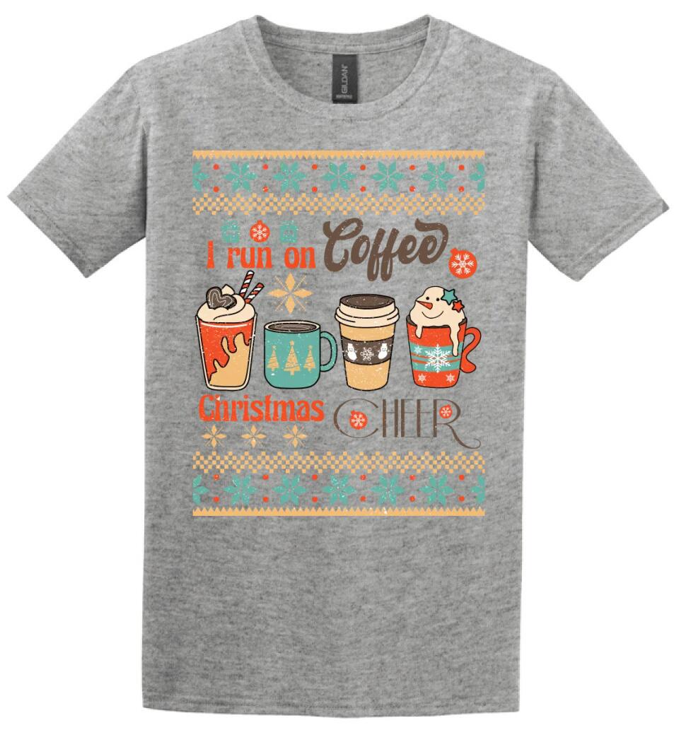I run on coffee & christmas cheer