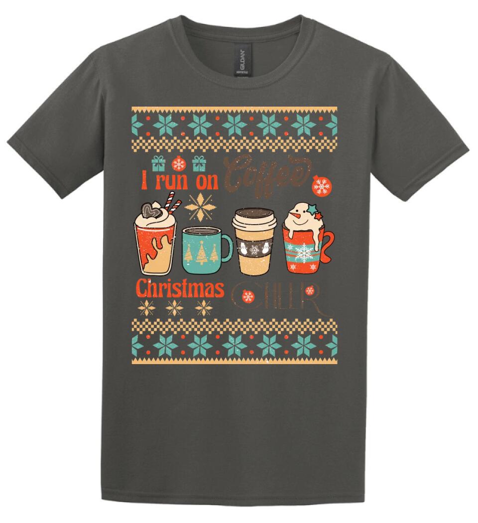 I run on coffee & christmas cheer