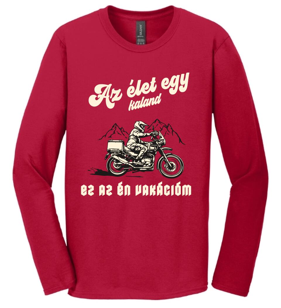 Az élet egy kaland mototos