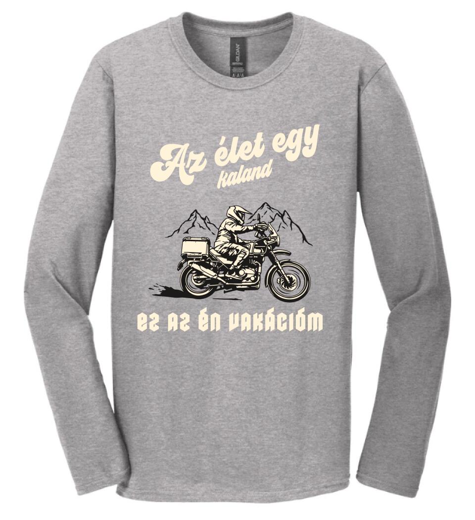 Az élet egy kaland mototos