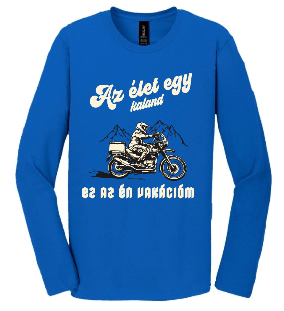 Az élet egy kaland mototos