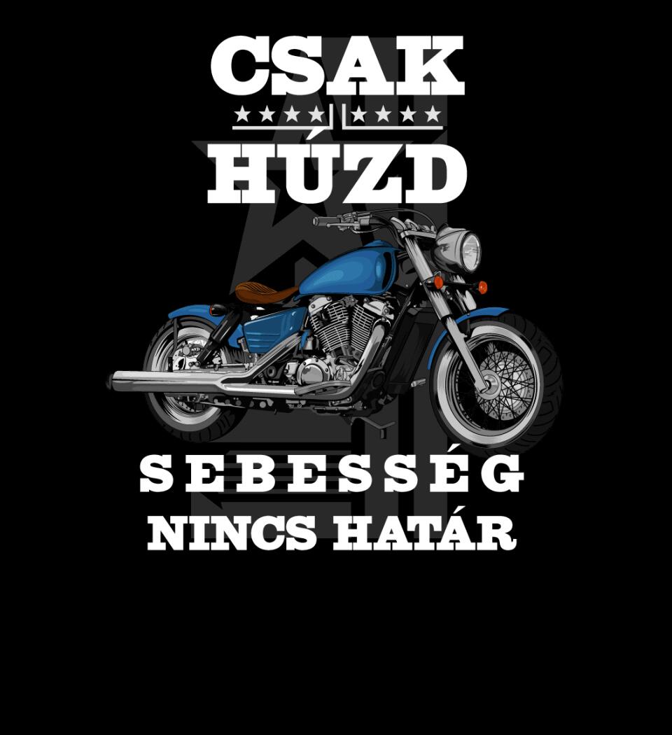 CSak húzd motoros