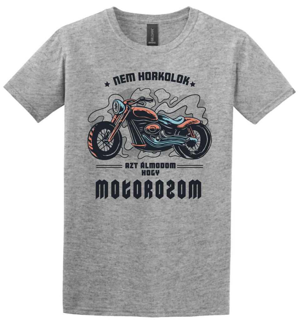 Nem horkolok csak álmomban motor vagyok