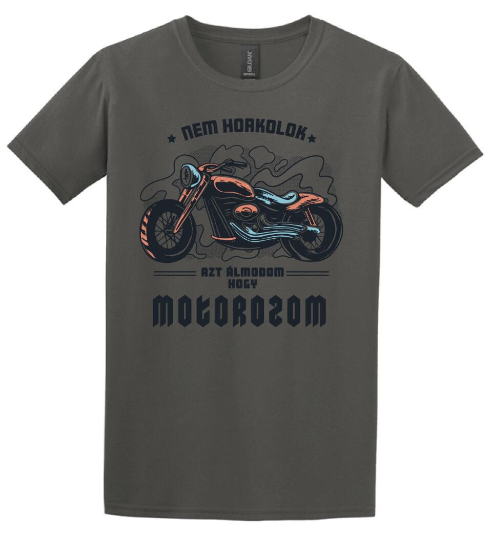 Nem horkolok csak álmomban motor vagyok