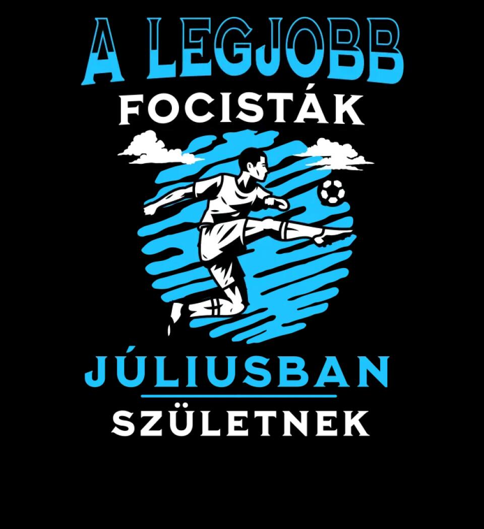 A legjobb focisták x hónapban születnek