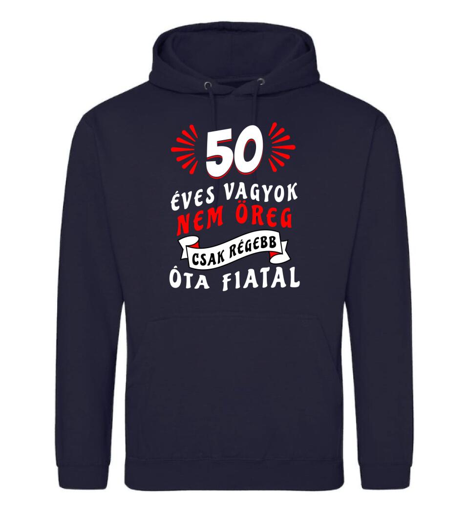 nem öreg csak régóta fiatal