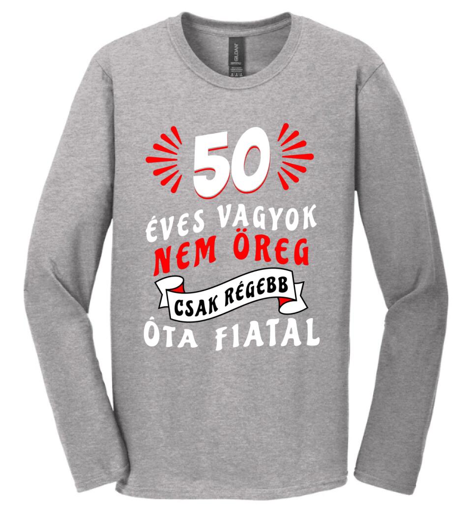 nem öreg csak régóta fiatal