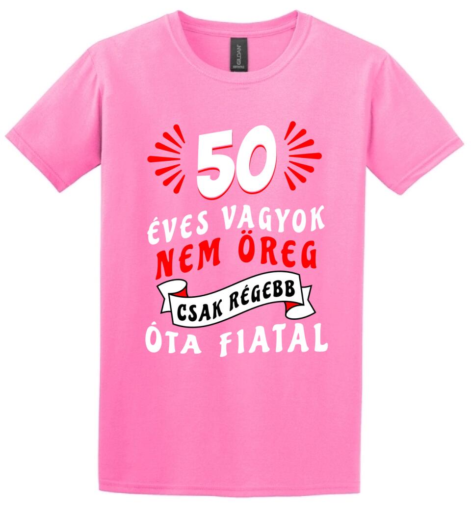 nem öreg csak régóta fiatal