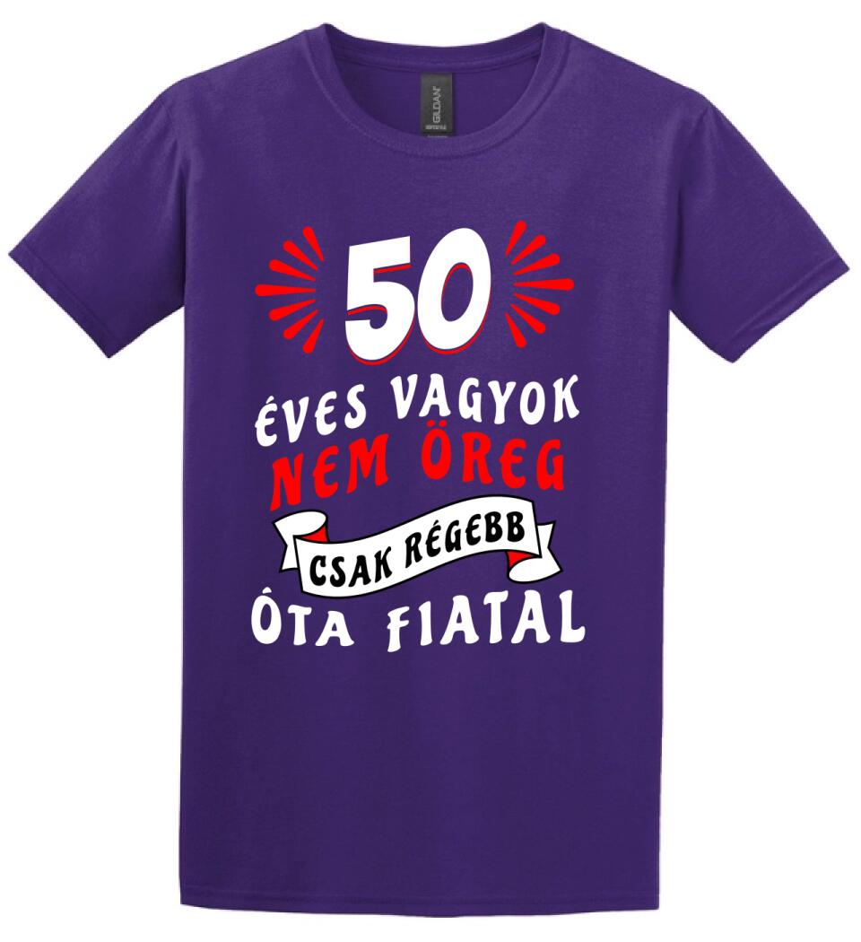 nem öreg csak régóta fiatal