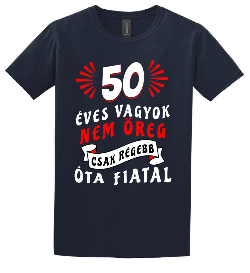nem öreg csak régóta fiatal